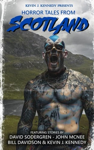 Horror Tales From Scotland