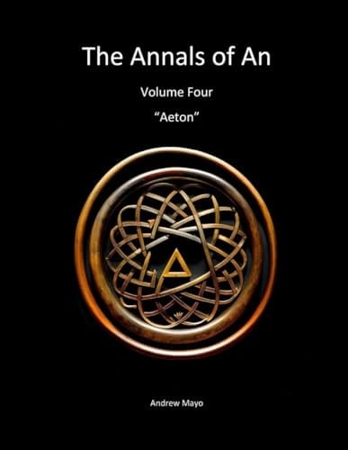 The Annals of An: Aeton