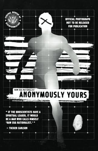Anonymously Yours: The Essays, 2020-2024