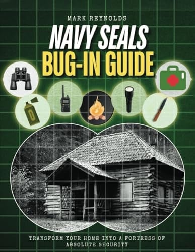 NAVY SEALs BUG IN GUIDE Transform Your Home Into a Fortress of Absolute Security