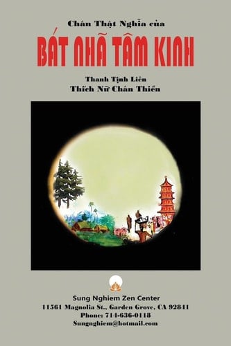 Chân Thật Nghĩa của Bát Nhã Tâm Kinh (Vietnamese Edition)