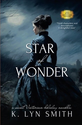 Star of Wonder: A Sweet Victorian Holiday Novella (Love’s Journey)