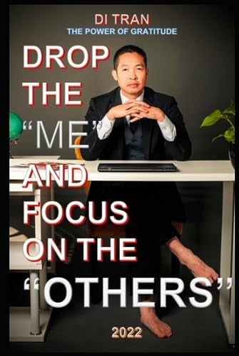 Drop the "ME" and Focus on the "OTHERS": The Power of Gratitude