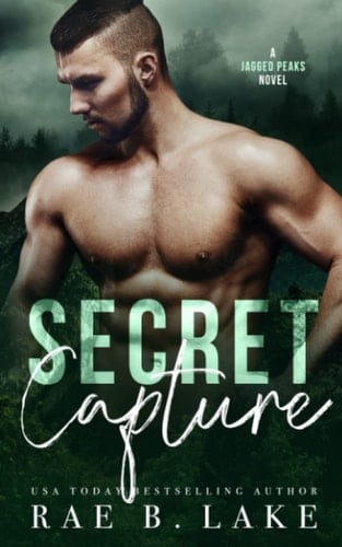 Secret Capture An Outlaw Mountain Man Romantic Suspense