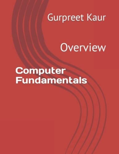 Computer Fundamentals: Overview