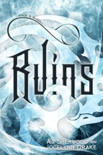 Ruins (Wings 'N' Wands)