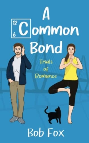 A Common Bond Trials of Romance