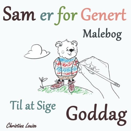 Sam er for genert til at sige goddag: Malebog (Bjørnen Sam) (Danish Edition)
