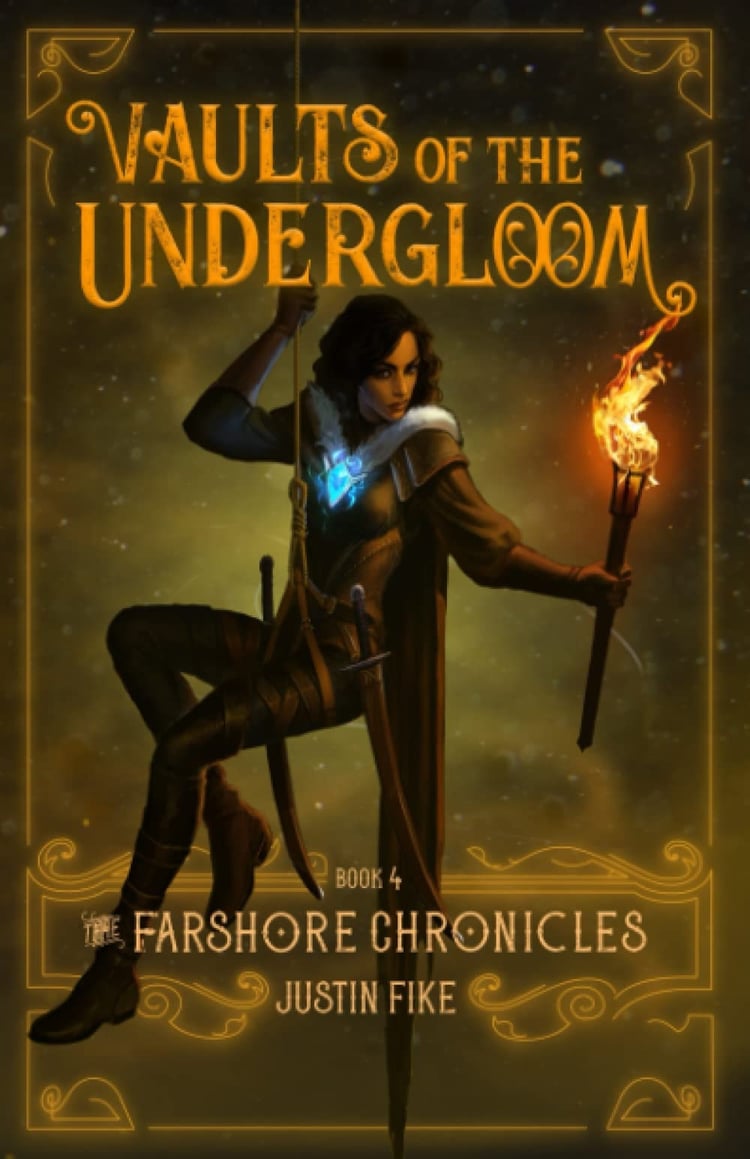 Vaults Of The Undergloom: The Farshore Chronicles, Book 4