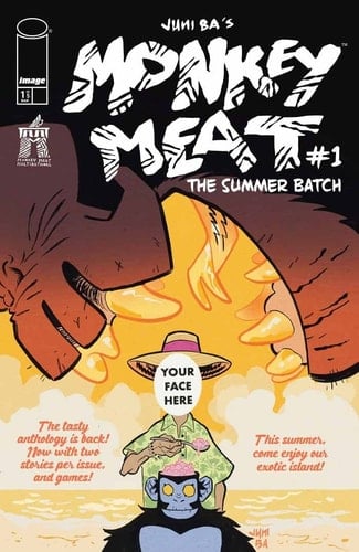 Monkey Meat: The Summer Batch #1