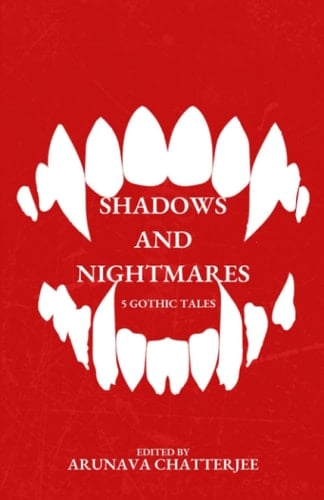 Shadows and Nightmares: Five Gothic Tales