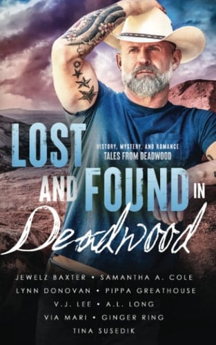 Lost and Found in Deadwood