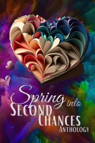 Spring Into Second Chances Anthology
