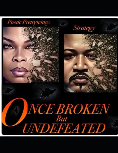 Once Broken But Undefeated