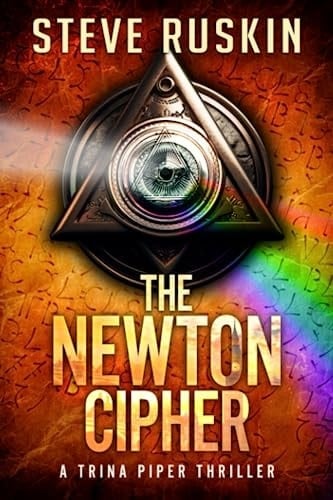 The Newton Cipher: Trina Piper Thrillers Book 1