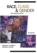 Race, Class, & Gender An Anthology, 9th Edition (Cengage Learning)