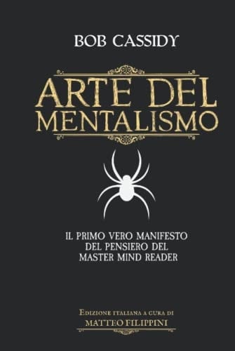 Arte del Mentalismo: Versione copertina rigida (Mystery Academy - Mentalismo) (Italian Edition)