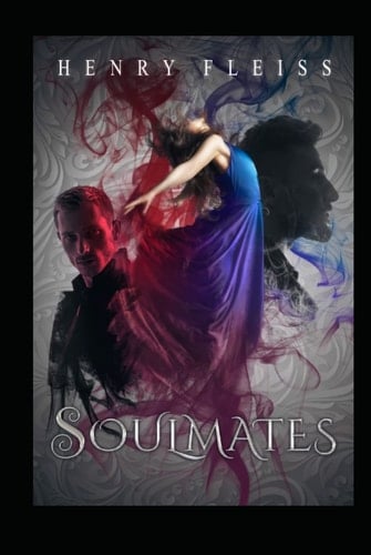 Soulmates: A Romantic Fantasy Novel