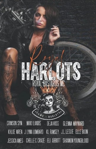 Royal Harlots MC: An RBMC Anthology
