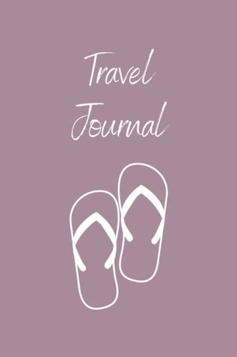 Travel Journal: Purple and White Sandal Blank Lined Notebook