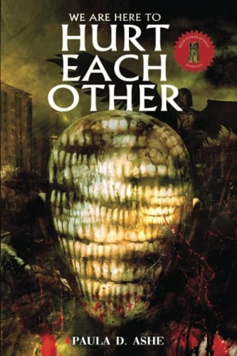 We are Here to Hurt Each Other Stories