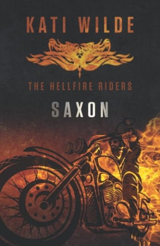 Saxon: The Hellfire Riders