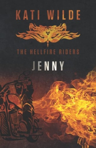 Jenny: The Hellfire Riders