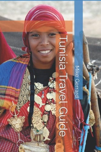 Tunisia Travel Guide