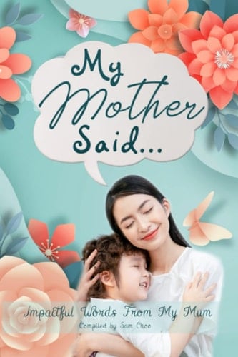 My Mother Said