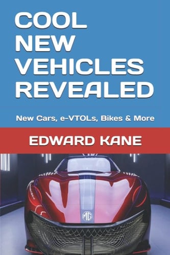 Cool New Vehicles Revealed New Cars, E-VTOLs, Bikes & More