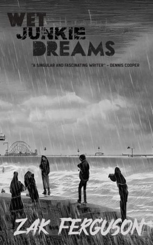 Wet Junkie Dreams