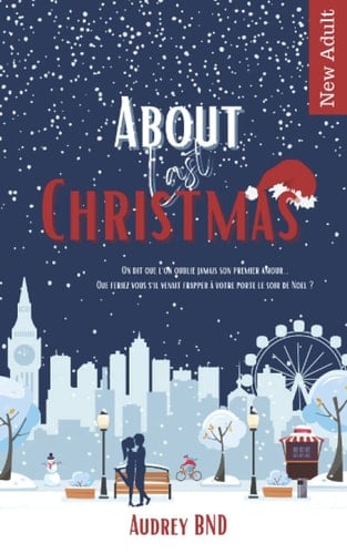 About Last Christmas (French Edition)