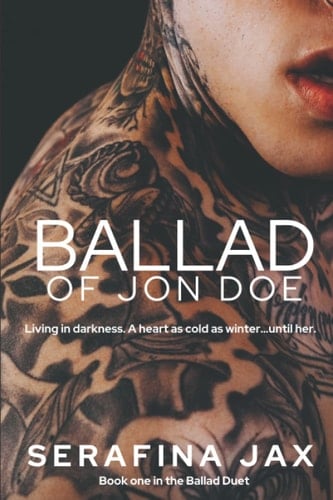 Ballad of Jon Doe Book 1 in the Ballad Duet