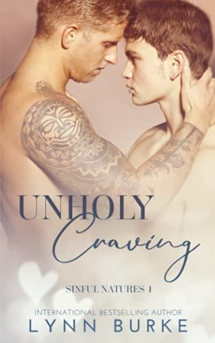 Unholy Craving: A Forbidden Gay Romance (Sinful Natures)