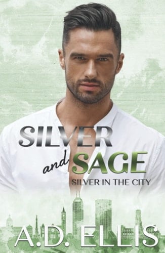 Silver and Sage (Silver in the City)