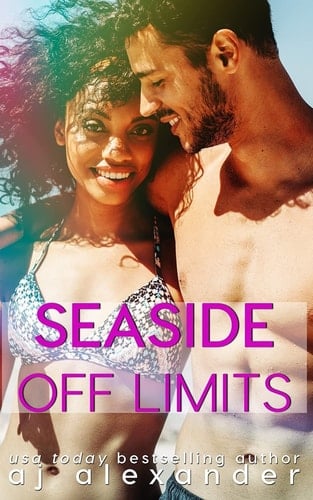 Seaside Off Limits A Brother's Best Friend Romance