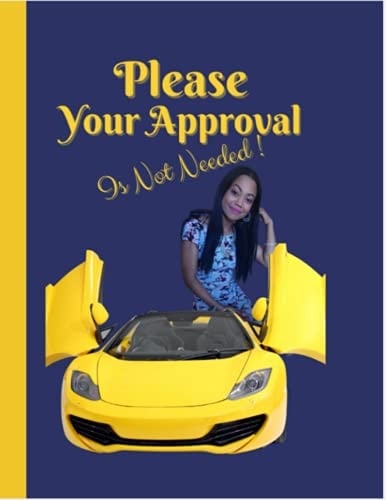 PLEASE YOUR APPROVAL IS NOT NEEDED