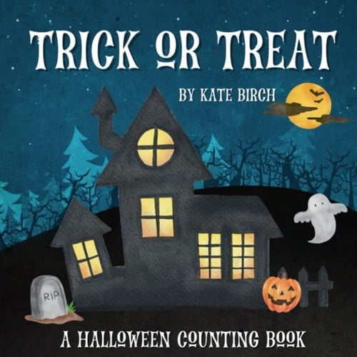 Trick or Treat: A Halloween Counting Book