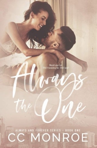 Always the One (Always and Forever Series)