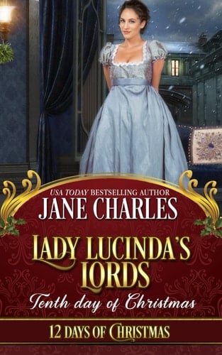 Lady Lucinda's Lords: Tenth Day of Christmas: (Observations of a Wallflower)