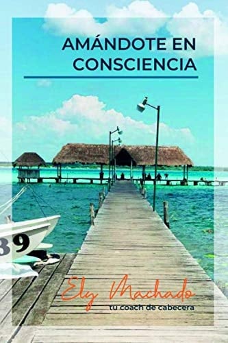 AmÁndote en Consciencia Formando Formadores en Autoestima
