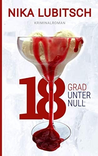 18 Grad Unter Null Kriminalroman