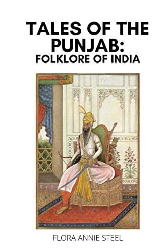 Tales of the Punjab: Folklore of India