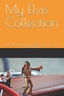 My Elvis Collection Note All about Your Elvis Presley Collection: Great for Elvis Fan