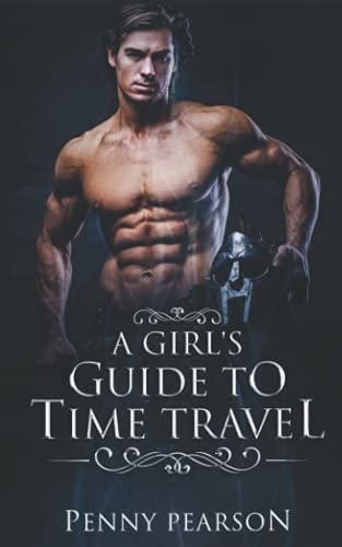 A Girl's Guide to Time Travel