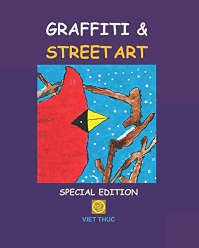 GRAFFITI & STREET ART: Special Edition