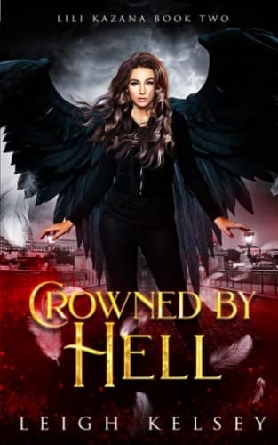 Crowned By Hell (Lili Kazana)