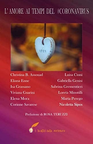 L'AMORE AI TEMPI DEL #CORONAVIRUS (Italian Edition)