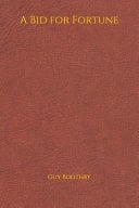 A Bid for Fortune (6*9)