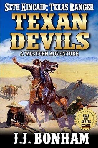 Texas Ranger: Seth Kincaid: Texan Devils